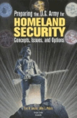 Preparing the U.S. Army for Homeland Security(English, Paperback, Larson Eric V.)