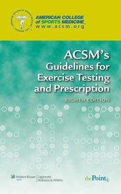 ACSM's Guidelines for Exercise Testing and Prescription(English, Paperback, American College of Sports Medicine)