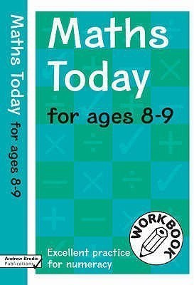 Maths Today for Ages 8-9: Workbook(English, Paperback, Brodie Andrew)