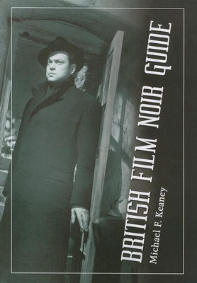 British Film Noir Guide(English, Paperback, Keaney Michael F.)