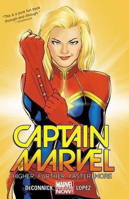 Captain Marvel Volume 1: Higher, Further, Faster, More(English, Paperback, Deconnick Kelly Sue)