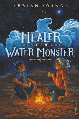 Healer of the Water Monster(English, Hardcover, Young Brian)
