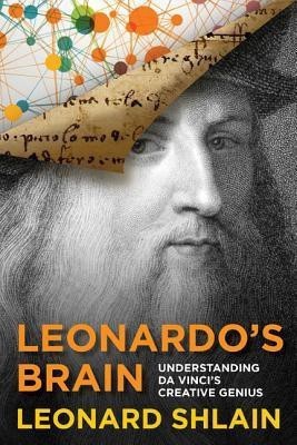 Leonardo's Brain(English, Hardcover, Shlain Leonard)