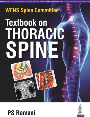 WFNS Spine Committee Textbook on Thoracic Spine(English, Hardcover, Ramani PS)