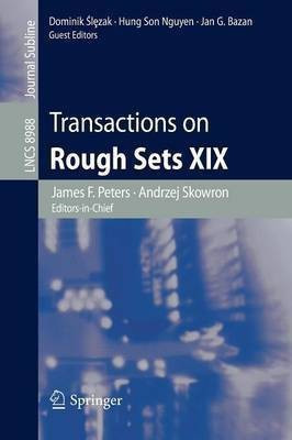 Transactions on Rough Sets XIX(English, Paperback, unknown)