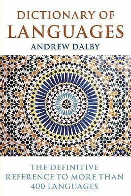 Dictionary of Languages(English, Paperback, Dalby Andrew)