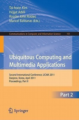 Ubiquitous Computing and Multimedia Applications(English, Paperback, unknown)