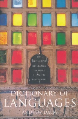 Dictionary of Languages(English, Paperback, Dalby Andrew)