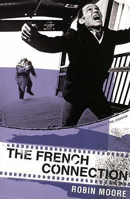 The French Connection(English, Paperback, Moore Robin)