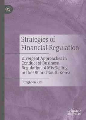 Strategies of Financial Regulation(English, Hardcover, Kim Junghoon)