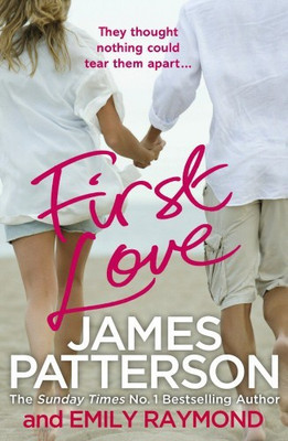 First Love(English, Paperback, Patterson James)