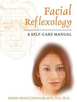 Facial Reflexology(English, Paperback, Muller Marie-France)