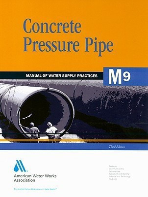 M9 Concrete Pressure Pipe(English, Paperback, Association American Water Works)