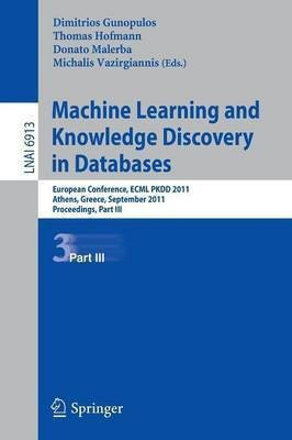 Machine Learning and Knowledge Discovery in Databases, Part III(English, Paperback, unknown)