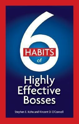 6 Habits of Highly Effective Bosses(English, Paperback, Kohn Stephen)