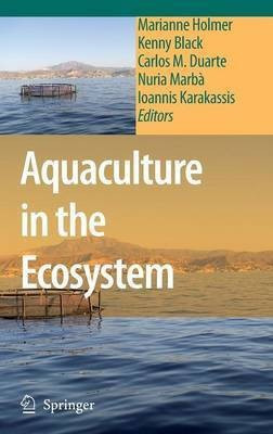 Aquaculture in the Ecosystem(English, Hardcover, unknown)