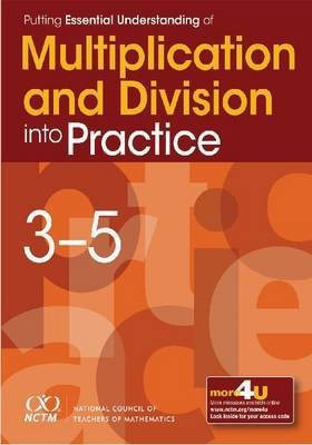 Putting Essential Understanding of Multiplication and Division Into Practice in Grades 3-5(English, Paperback, Dougherty Barbara)