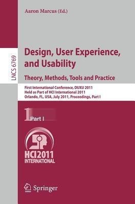 Design, User Experience, and Usability. Theory, Methods, Tools and Practice(English, Paperback, unknown)