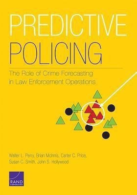 Predictive Policing(English, Paperback, Perry Walter L.)