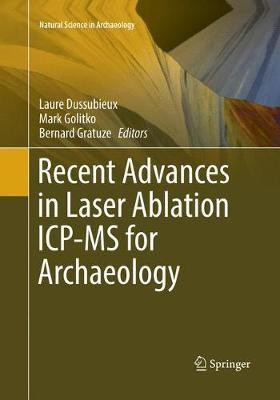 Recent Advances in Laser Ablation ICP-MS for Archaeology(English, Paperback, unknown)