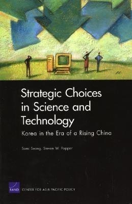 Strategic Choices in Science and Technology(English, Paperback, Seong Somi)