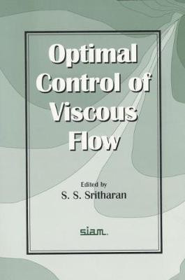 Optimal Control of Viscous Flow(English, Paperback, unknown)