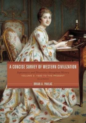 A Concise Survey of Western Civilization(English, Hardcover, Pavlac Brian A.)