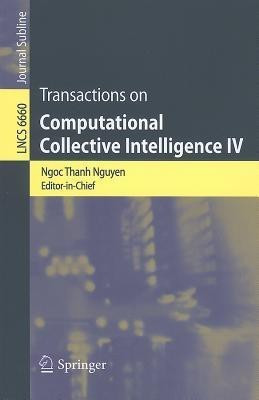 Transactions of Computational Collective Intelligence IV(English, Paperback, unknown)