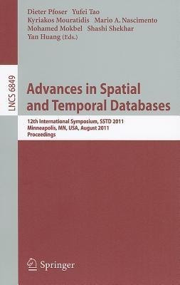 Advances in Spatial and Temporal Databases(English, Paperback, unknown)
