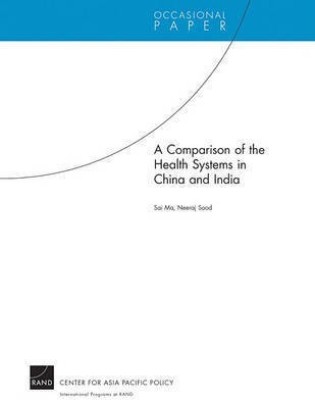 A Comparison of the Health Systems in China and India(English, Electronic book text, Ma Sai)