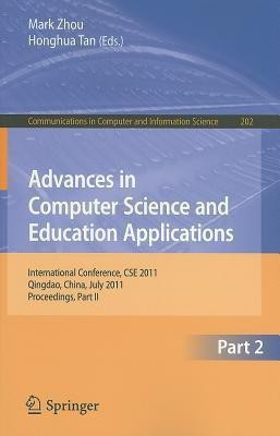Advances in Computer Science and Education Applications(English, Paperback, unknown)