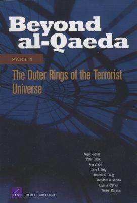 Beyond Al-Qaeda: Outer Rings of the Terrorist Universe Pt. 2(English, Paperback, Rabasa Angel)