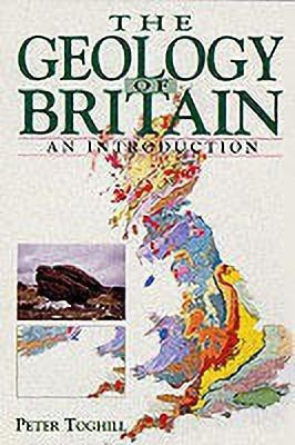 Geology of Britain - An Introduction(English, Paperback, Toghill Peter)