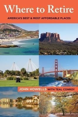 Where to Retire(English, Paperback, Howells John)