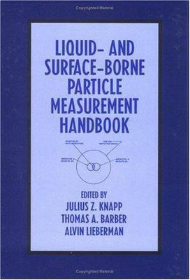 Liquid and Surface-Borne Particle Measurement Handbook(English, Hardcover, unknown)