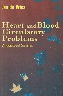 Heart and Blood Circulatory Problems(English, Paperback, de Vries Jan)