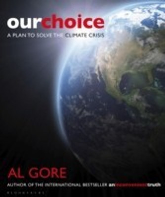 Our Choice(English, Paperback, Gore Al)
