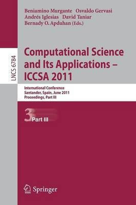 Computational Science and Its Applications - ICCSA 2011(English, Paperback, unknown)