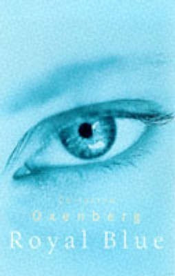 Royal Blue(English, Paperback, Oxenberg Christina)