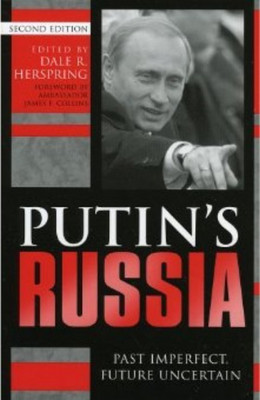 Putin's Russia(English, Paperback, Herspring Dale R.)