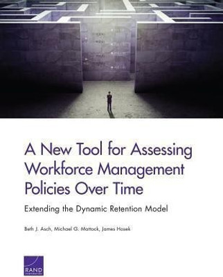 A New Tool for Assessing Workforce Management Policies Over Time(English, Paperback, Asch Beth J.)