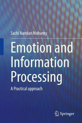 Emotion and Information Processing(English, Hardcover, unknown)