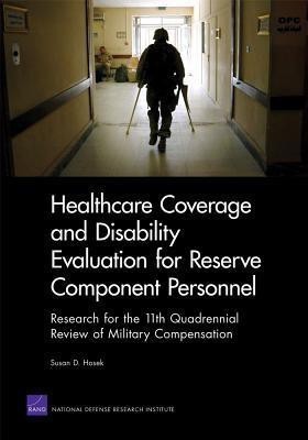 Healthcare Coverage and Disability Evaluation for Reserve Component Personnel(English, Paperback, Thaler David)