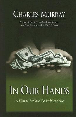 In Our Hands(English, Hardcover, Murray Charles Sir)