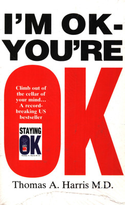 I'm Ok, You're Ok(English, Paperback, Harris Thomas A.)