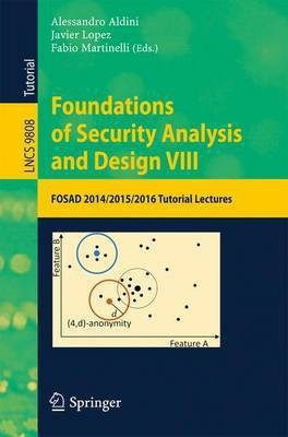 Foundations of Security Analysis and Design VIII(English, Paperback, unknown)