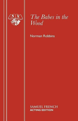 Babes in the Wood(English, Paperback, Robbins Norman)