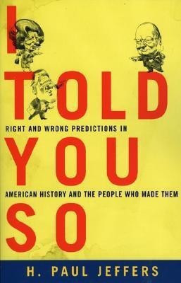 I Told You So(English, Paperback, Jeffers J.Paul)