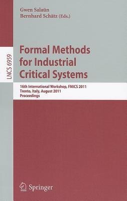 Formal Methods for Industrial Critical Systems(English, Paperback, unknown)