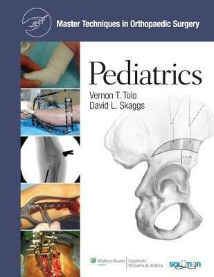 Master Techniques in Orthopaedic Surgery: Pediatrics(English, Hardcover, unknown)